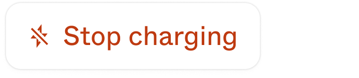 A white charge action button with a red icon (crossed-over lightning) and a red label ("stop charging")